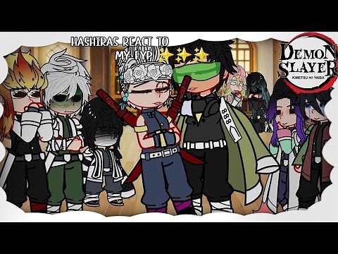 Hashiras React To My FYP