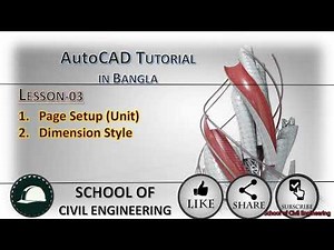 AutoCAD full tutorial for beginners in Bangla - Class 03 - Use Page setup and Dimension style