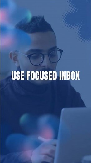 🎯 Master Your Inbox with Focused Inbox in Outlook! 📩 #OutlookTips