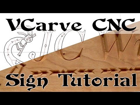 VCarve Sign Tutorial: From Design to CNC
