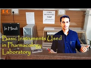 Basic Instruments used in Pharmacolgy laboratory I Experimental Pharmacology