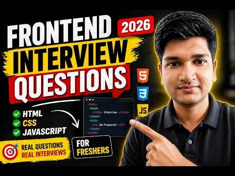 Frontend Interview Questions for Freshers (2026) | HTML CSS JS