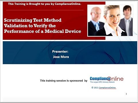 Scrutinizing Test Method Validation (TMV) to Verify the Performance of a Medical Device