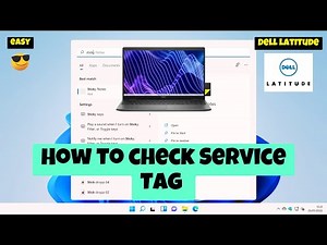 How to check Service Tag Dell Latitude Laptops