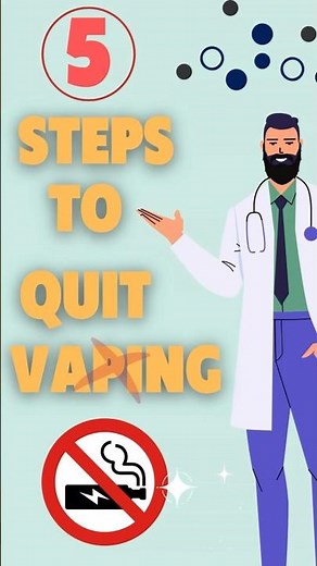 How To Quit Vaping - 5 Steps - A Doctor Explains