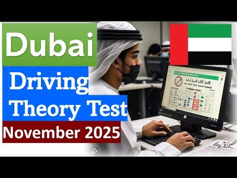 Dubai RTA Driving Theory Test 2025 – Questions, Answers & What You Should Know