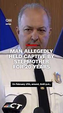 Man allegedly held captive by stepmother for 20 years