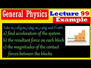 General Physics |Lecture 99| Examples on Newton's third law | in Amharic