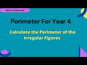 IGCSE/CBSE - Year 4 - Perimeter - Calculating the perimeter of the Irregular figures
