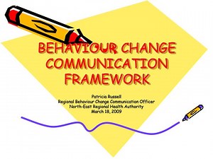 BEHAVIOUR CHANGE COMMUNICATION FRAMEWORK - SlideServe