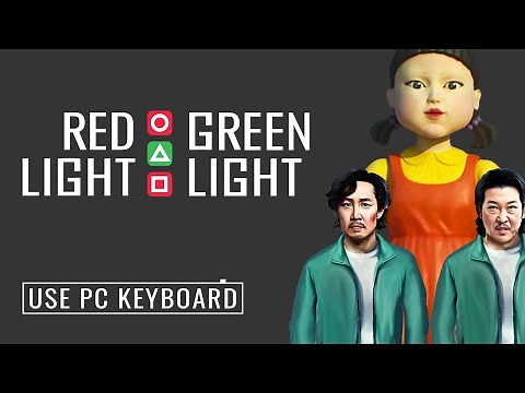 Red Light Green Light