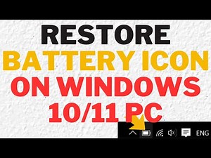 How to Restore Battery Icon on Windows 10/11 PC | Easy Fix for Missing Battery Symbol