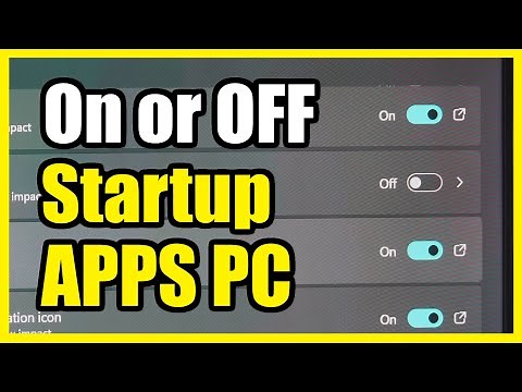 How to Turn On or OFF Startup Applications on Windows 11 PC (Settings Tutorial)