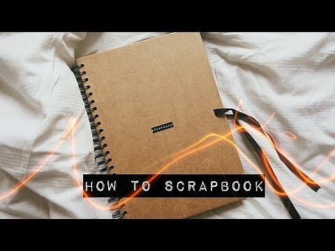 DIY HOW TO SCRAPBOOK