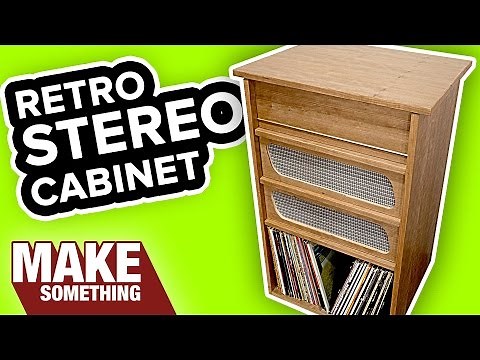 Woodworking Project: How to Make a Stereo Cabinet