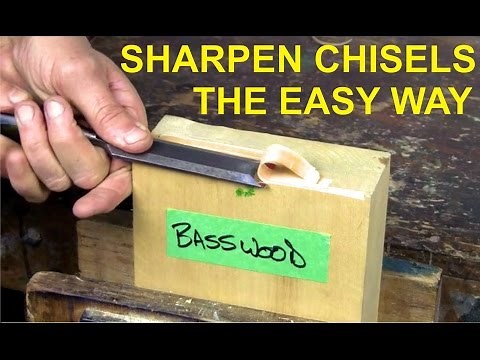 Sharpen Chisels The Easy Way