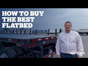 Introduction: How to Buy the Best Flatbed Trailer