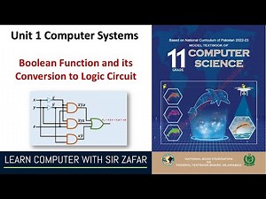 Boolean Function and its Conversion to Logic Circuit | HSSC Part I Computer Science | Federal Board