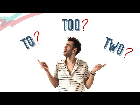 TO, TOO, & TWO | English Lesson