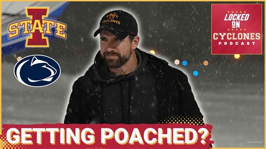 BREAKING: Penn State RUTHLESSLY Targets Iowa State Stars In New Matt Campbell Era, ISU In Trouble?