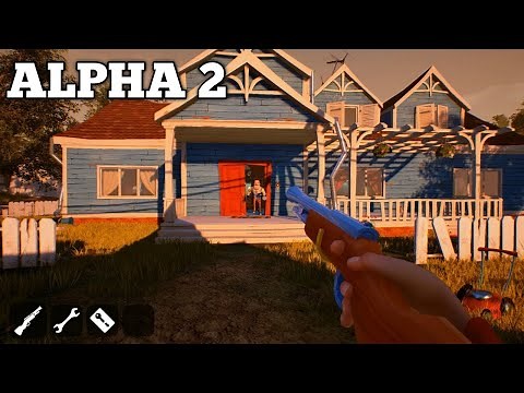 HELLO NEIGHBOR ALPHA 2 GAMEPLAY WALKTHROUGH