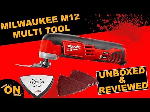 Milwaukee M12 Multi Tool | Unboxed and reviewed