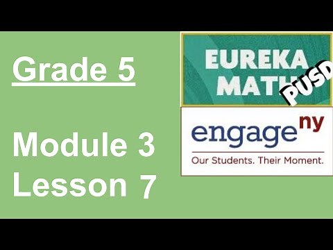 EngageNY Grade 5 Module 3 Lesson 7