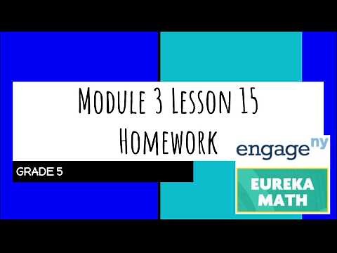 Engage NY // Eureka Math Grade 5 Module 3 Lesson 15 Homework