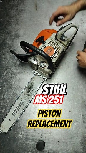 STIHL MS 251 Piston replacement #stihl