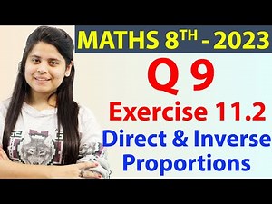 Q 9 - Ex 11.2 - Direct and Indirect Proportions - Chapter 11 - NCERT Maths Class 8th, 2023