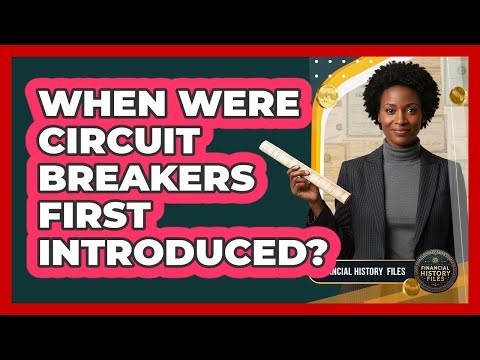 When Were Circuit Breakers First Introduced?