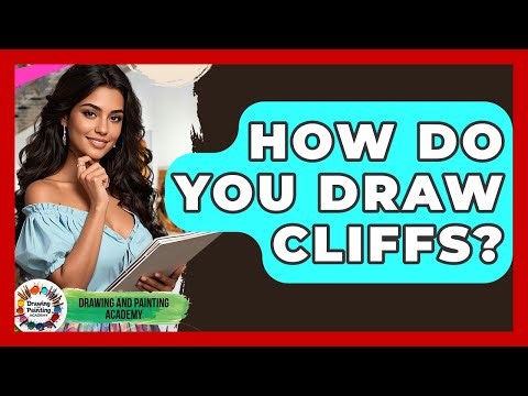 How Do You Draw Cliffs? - Drawing and Painting Academy