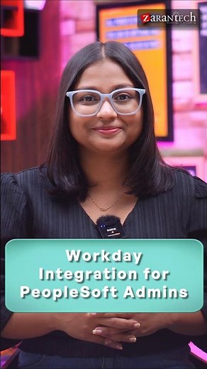 Workday Integration for PeopleSoft Admins | ZaranTech #Shorts