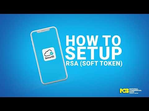 How to Setup the NCB Mobile App with the RSA Soft Token