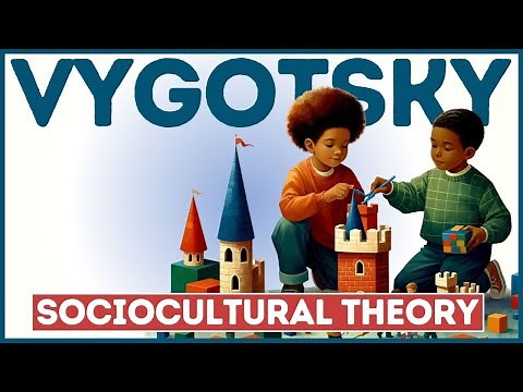 Lev Vygotsky's Sociocultural Theory of Learning (5 Key Elements)
