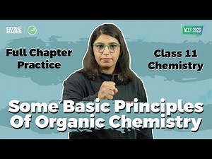 Some Basic Principles of Organic Chemistry | NEET 2026 के Top PYQ | Class 11 Chemistry