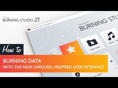 Ashampoo Burning Studio 21 video tutorial: Burning data with the carousel-inspired user interface