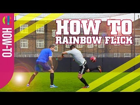 How to do a rainbow flick | Football Tricks