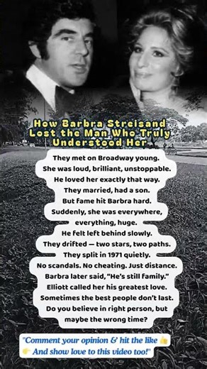 Did You Know Barbra Streisand NEVER Stopped Loving Him — Even After Divorce?