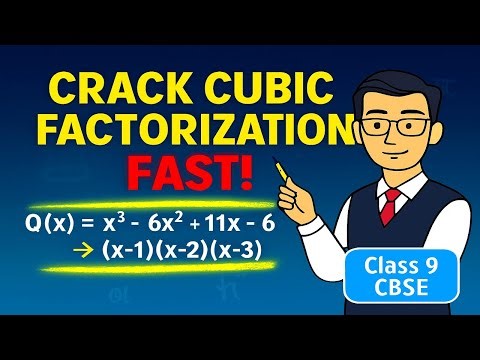 Factorization of Cubic Polynomials | Class 9 Maths | CBSE | Easy Step-by-Step Explanation