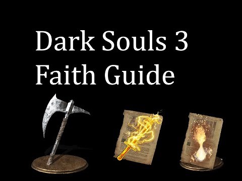 Dark Souls III Faith Guide