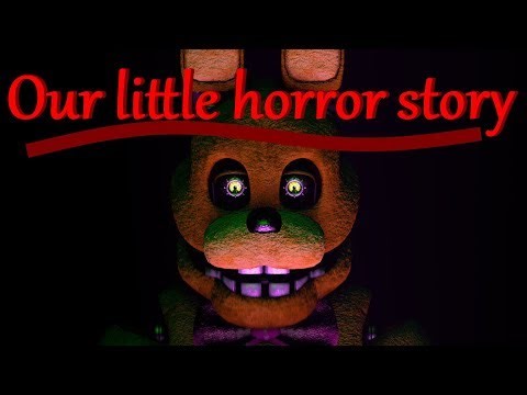 Our little horror story || Fnaf song [SFM]