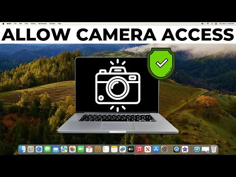 How to Allow Camera Access on MacBook