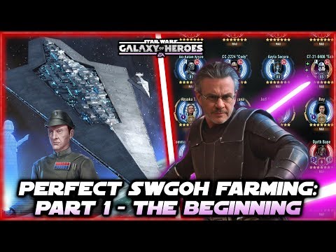 The Perfect Farming Guide for Star Wars Galaxy of Heroes - Part 1: The Beginning!