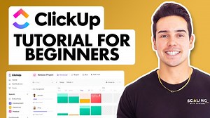 ClickUp Tutorial for Beginners [ Video Included ]