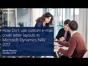 How Do I: use custom email cover letter layouts in Microsoft Dynamics NAV 2017?