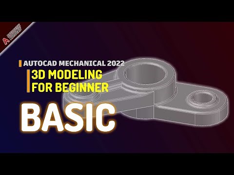 AutoCAD Mechanical 2022 Basic 3D Modeling Tutorial For Beginner
