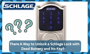 How To Unlock A Schlage Lock With Dead Battery And No Key? - DIY Smart Home Hub