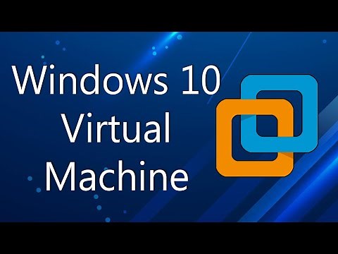 How to: Create a Windows 10 Virtual Machine in VMware Workstation Pro