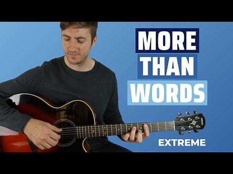 More Than Words by Extreme (Fingerstyle Guitar Lesson)